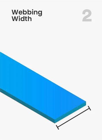 Custom webbing width Custom webbing width